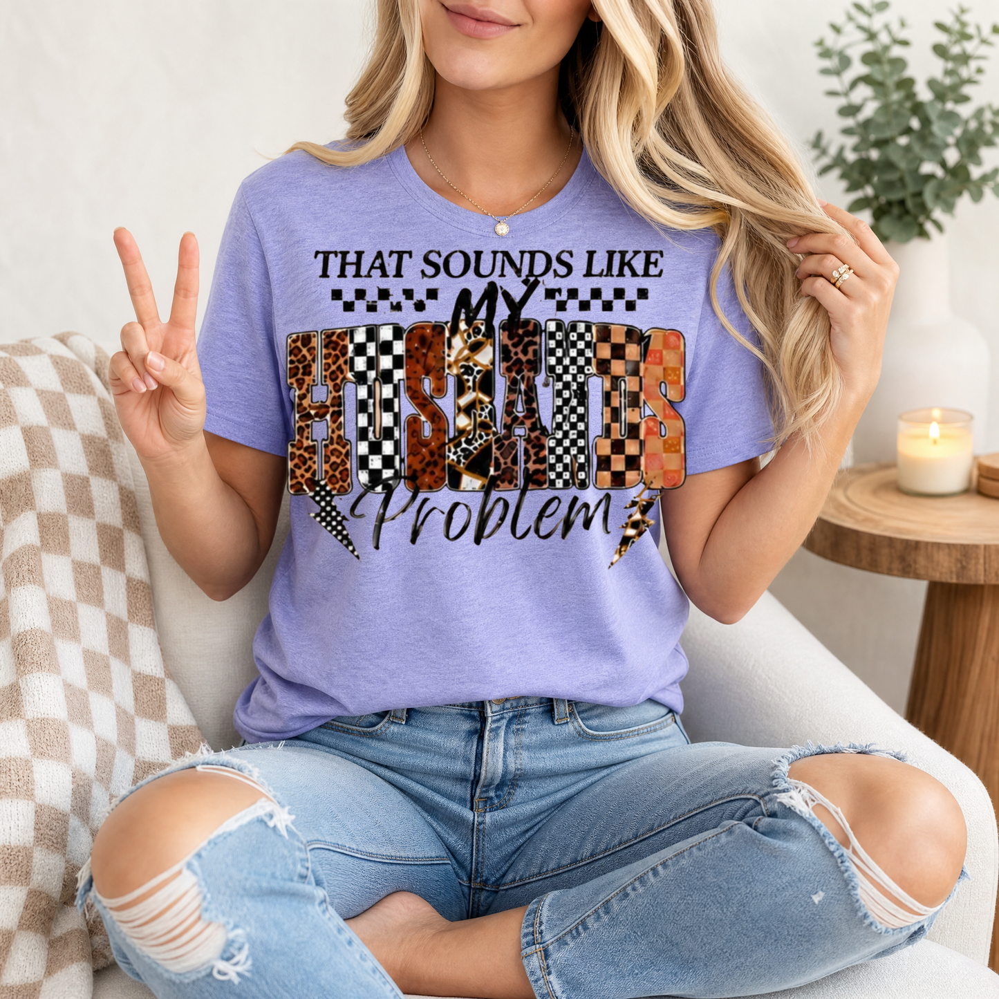 That Sounds Like My Husband's Problem Premium Graphic Tee