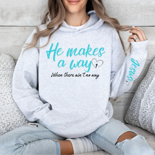 He Makes a Way – Christian Faith Scripture with Jesus Sleeve K's Krafty Barn