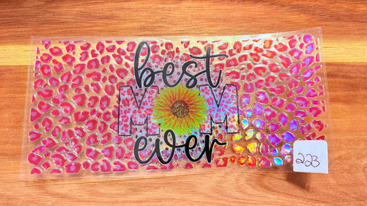 #223 Best Mom Ever sunflower K's Krafty Barn