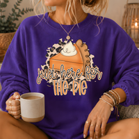 Just Here for the Pie Crewneck Sweatshirt