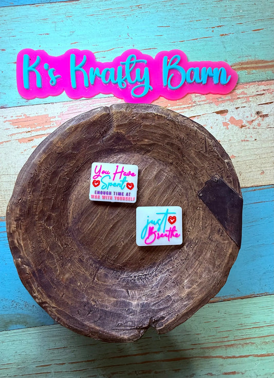 Silicone Focal double-sided Bead- You have spent enough time at war with yourself K's Krafty Barn