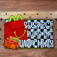 #547 Suspect runs on Happy Meals K's Krafty Barn