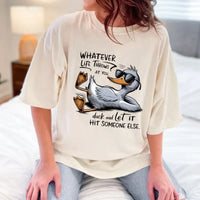 Duck And Let It Hit Someone Else Funny Duck Graphic Shirt K's Krafty Barn