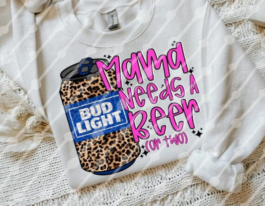 Mama needs a beer