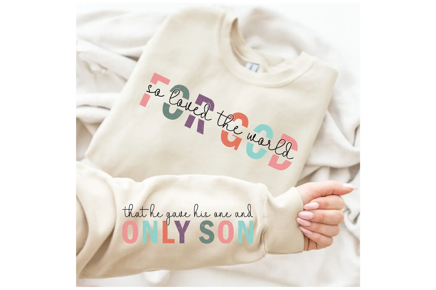 For God So Loved the World Sweatshirt – John 3:16 Christian Faith with Scripture Sleeve K's Krafty Barn