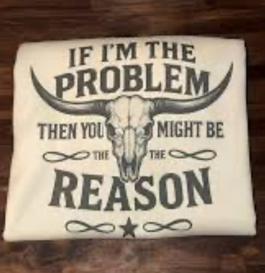 If I’m the problem