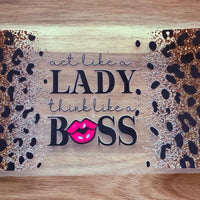 #75 Act like a lady think like a boss K's Krafty Barn
