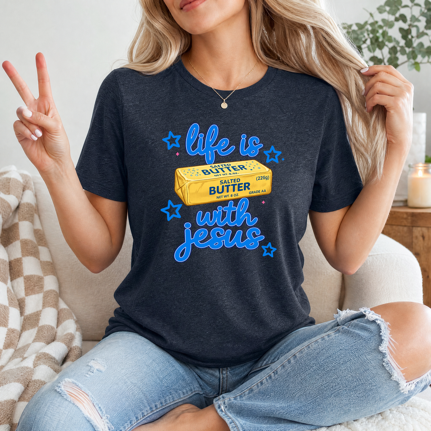 Life Is Butter With Jesus Premium Graphic Tee