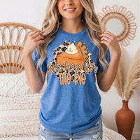 Just Here for the Pie Pumpkin Pie Graphic Tee