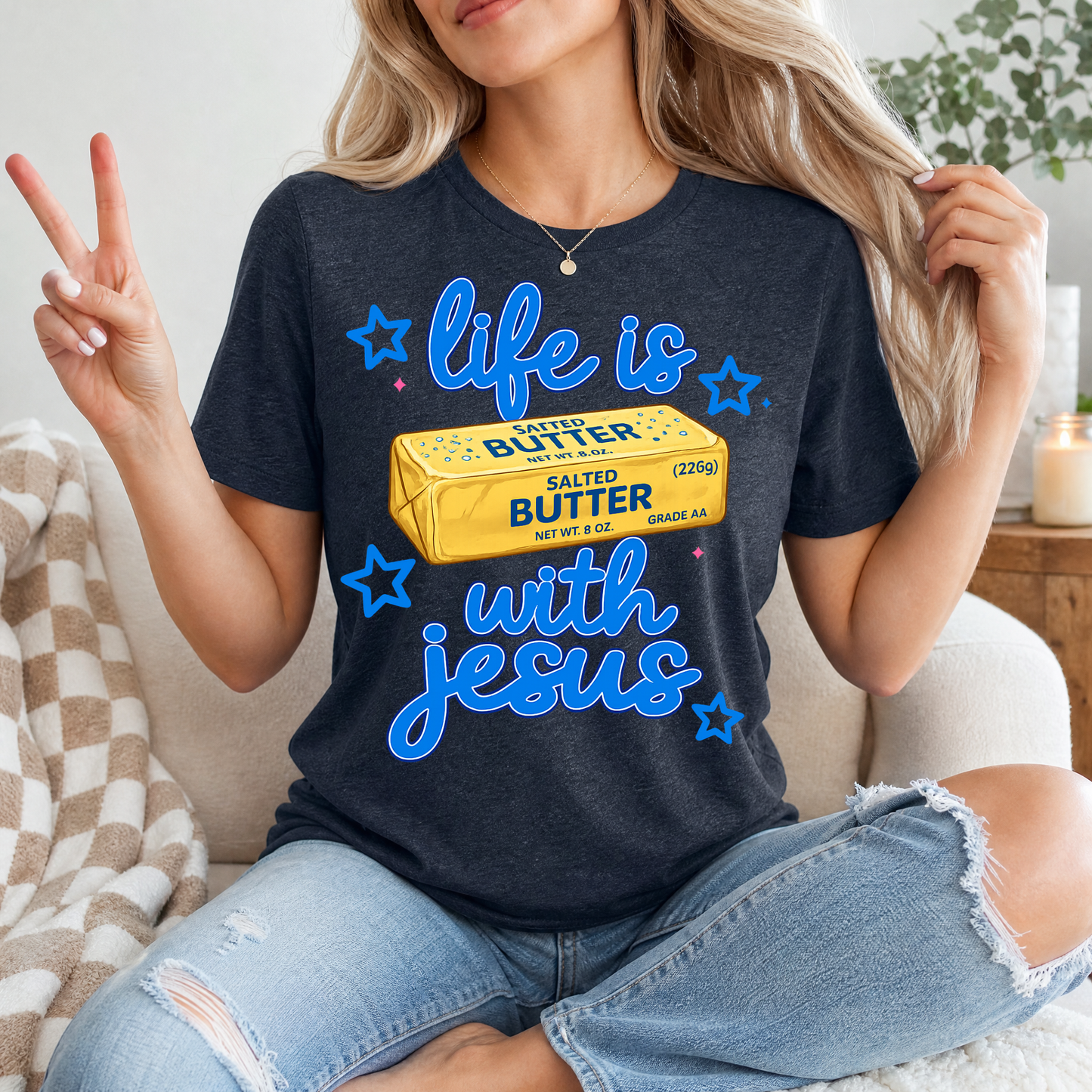 Life Is Butter With Jesus Premium Graphic Tee
