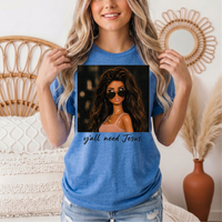 Y'all Need Jesus Doll Graphic Tee