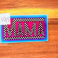 #195 Mama checkered border K's Krafty Barn
