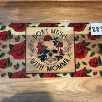 #883 Don’t mess with Momma K's Krafty Barn