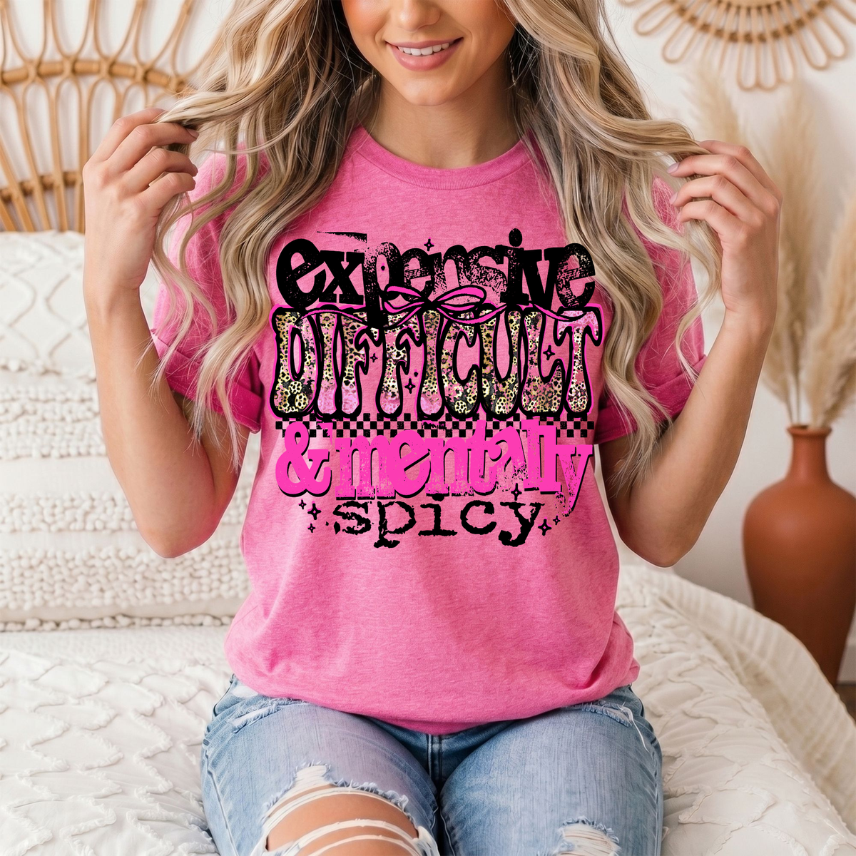 Expensive Difficult & Mentally Spicy Funny Graphic Tee