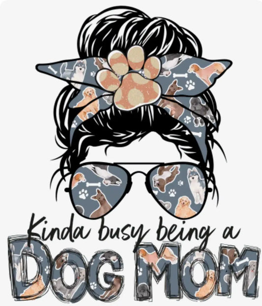 Kinda Busy Being A Dog Mom K's Crafty Vibes Co.