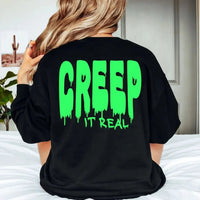 Creep It Real Shirt K's Krafty Barn