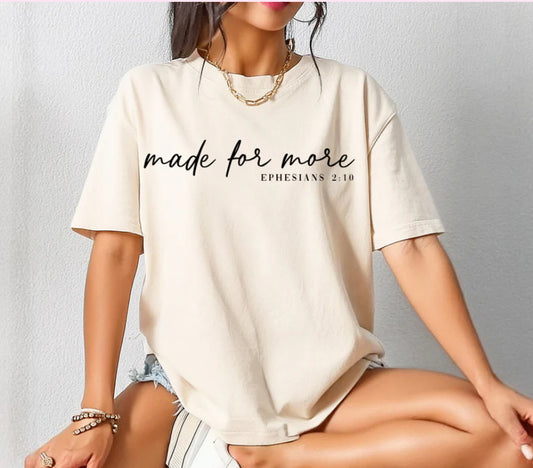 Made For More