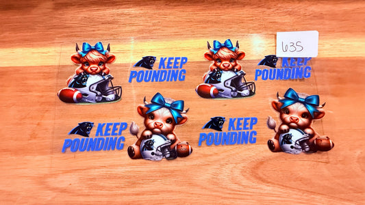 #635 Keep Pounding Football K's Krafty Barn