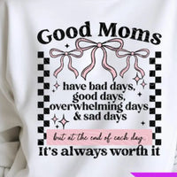 Good Moms-it’s always worth it K's Crafty Vibes Co.
