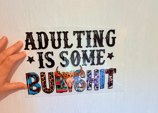 Adulting is some bullshit