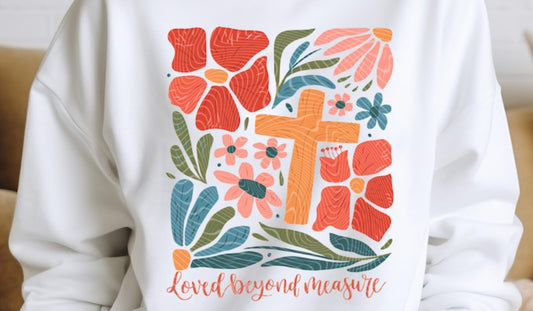 Loved Beyond Measure