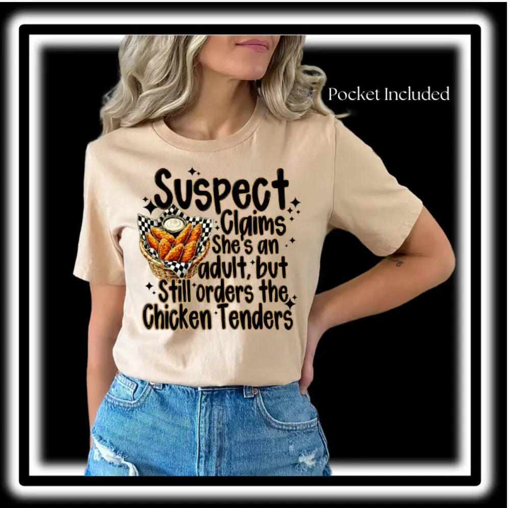 Suspect Claims-Chicken Tenders K's Crafty Vibes Co.
