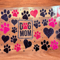 #216 Dog Mom-Pink and Black K's Krafty Barn