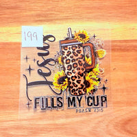 #199 Jesus fills my cup K's Krafty Barn