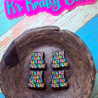 Silicone Focal Bead- It is not always easy K's Krafty Barn
