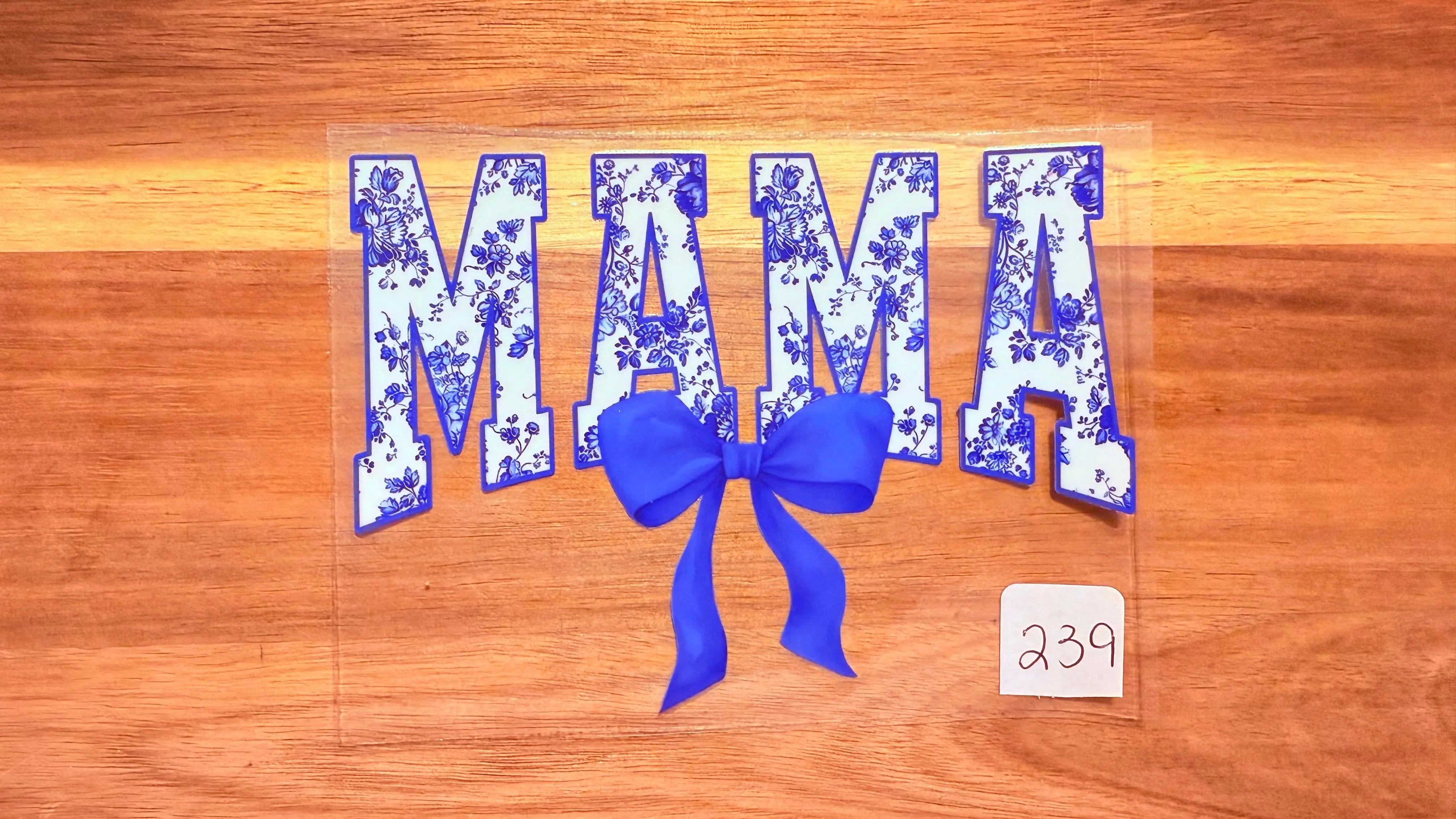 #239 Mama floral with blue bow K's Krafty Barn