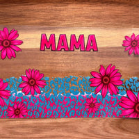 #236 Mama teal and pink K's Krafty Barn