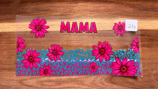 #236 Mama teal and pink