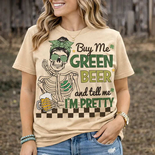 Buy Me Green Beer Shirt K's Krafty Barn