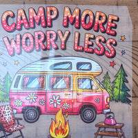 Camp more worry less K's Crafty Vibes Co.