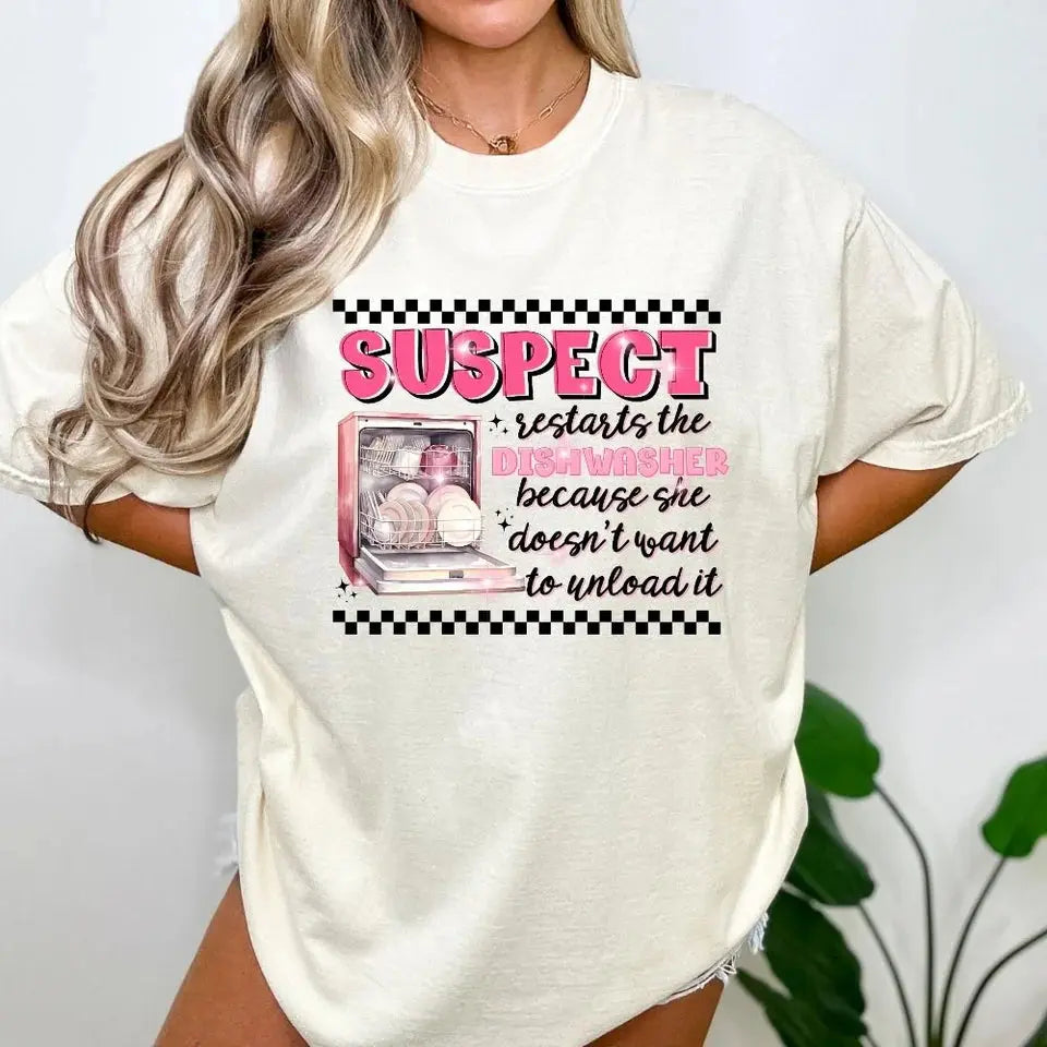 Suspect Restarts Dishwasher Shirt | Funny Graphic Tee K's Krafty Barn