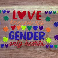#21 Love knows no gender K's Krafty Barn