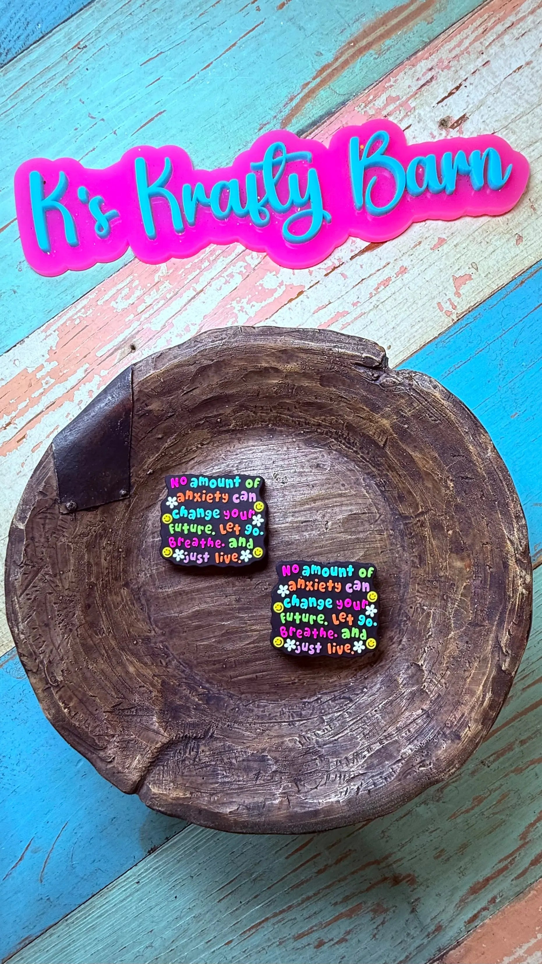 Silicone Focal Bead- No amount of anxiety can change your future K's Krafty Barn