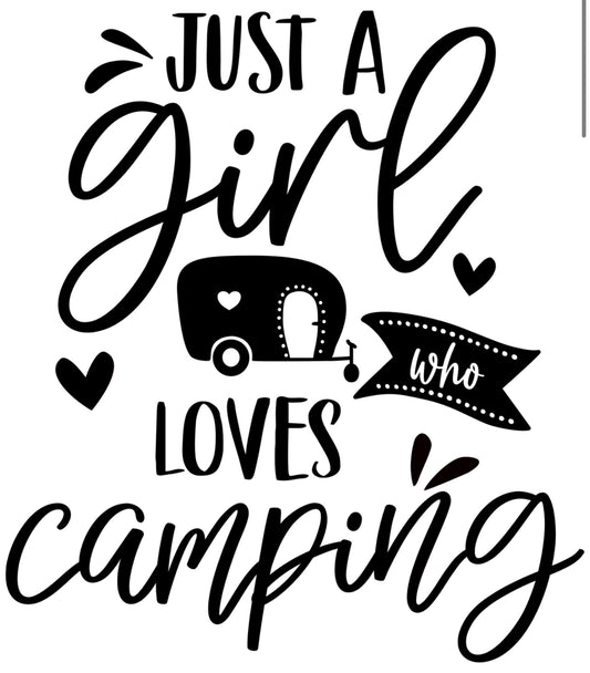 Just a girl who loves camping (black)