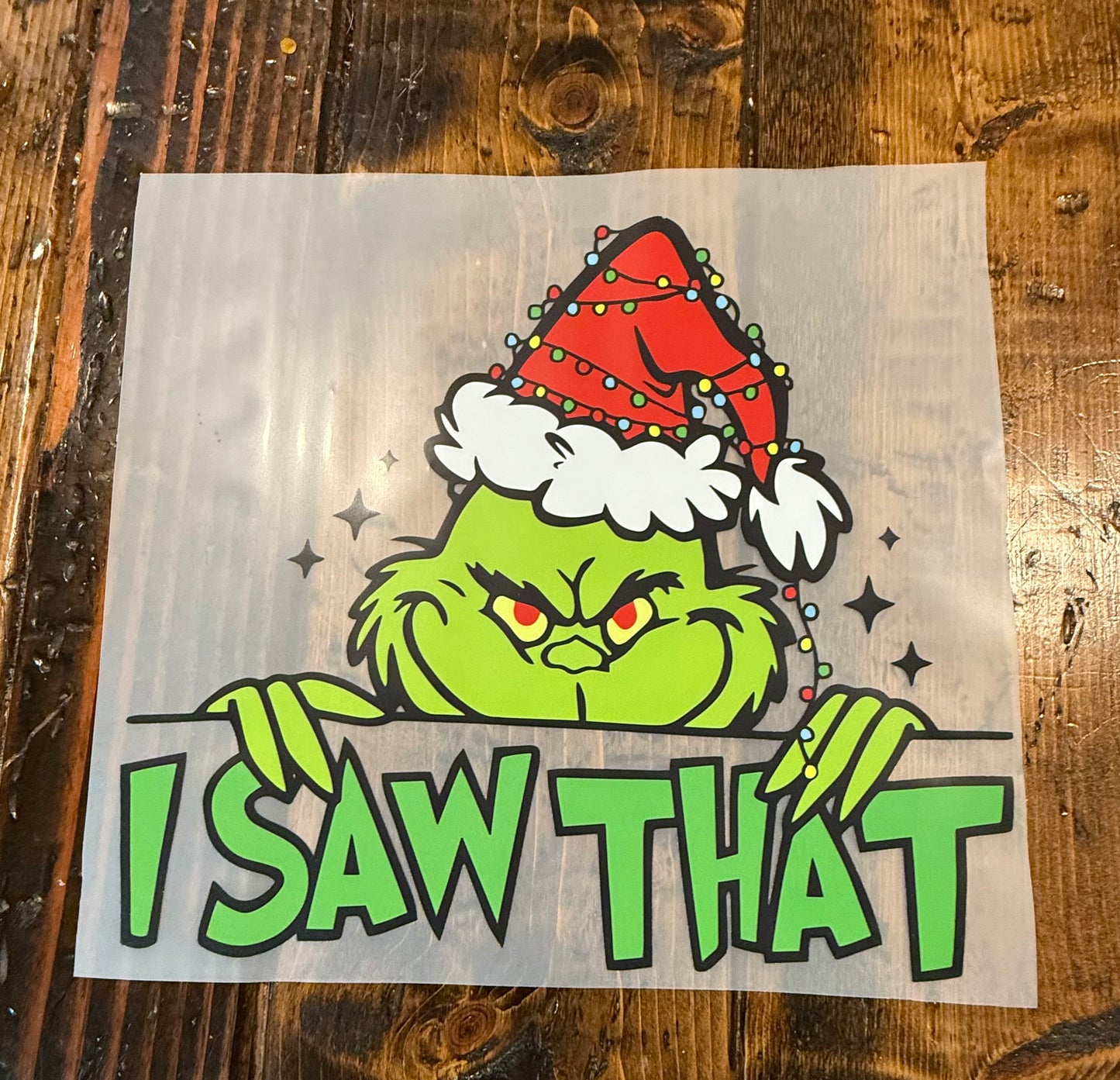 I saw that