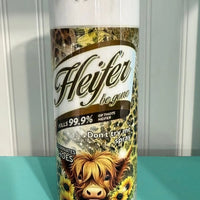 Heifer Be Gone 20oz Insulated K's Krafty Barn