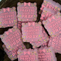 EXCLUSIVE Silicone Focal Bead- Living The Prayers I Used To Pray