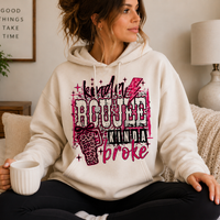 Kinda Boujee Kinda Broke Hoodie K's Krafty Barn